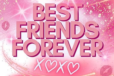 BEST FRIENDS FOREVER