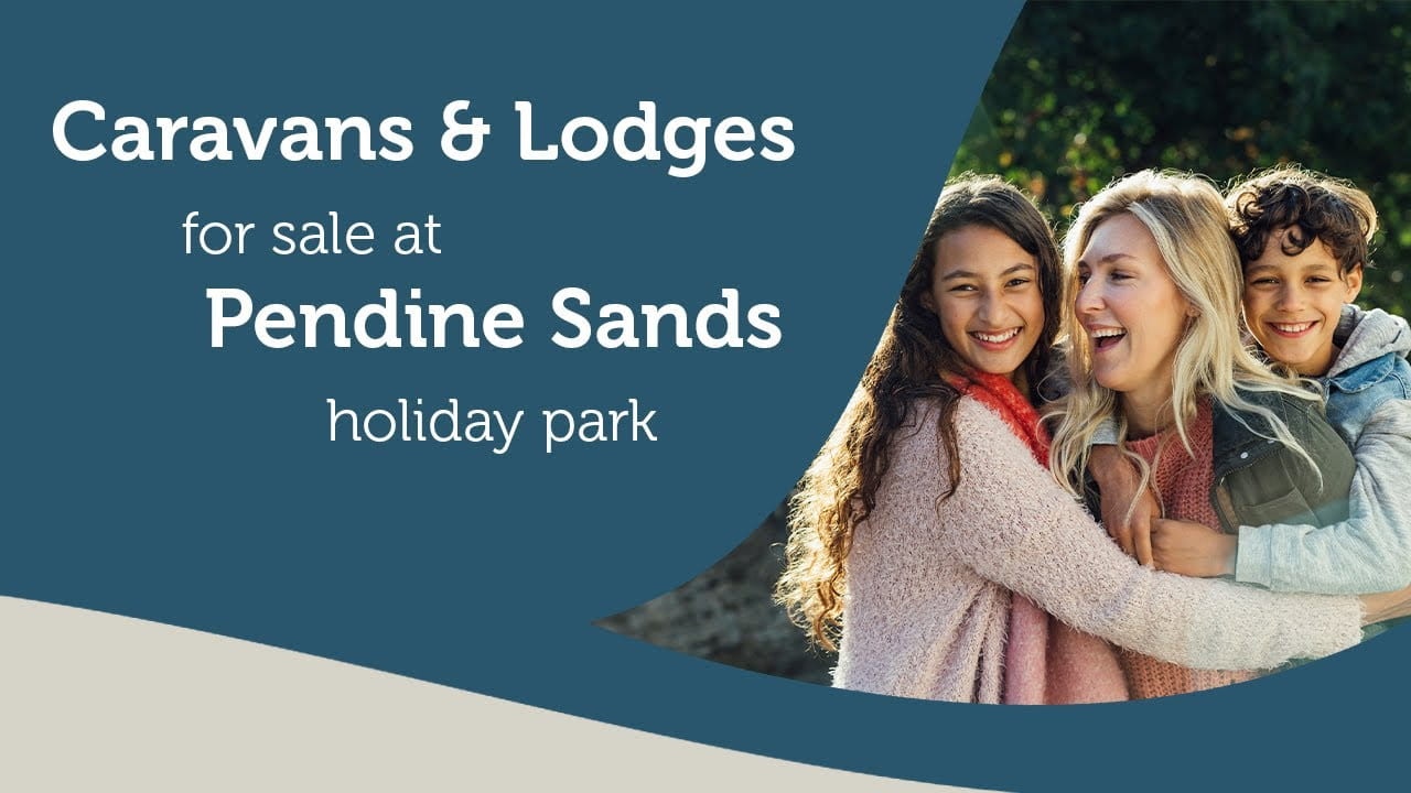 Caravans and Lodges for sale at Pendine Sands Holiday Park