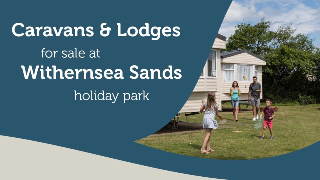 Caravans and Lodges for Sale at Withernsea Sands Holiday Park